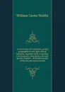 A hand-book of Louisiana, giving geographical and agricultural features, together with crops that can be grown, description of each parish, climate, . fish and oysters, railroads and watercourses - William Carter Stubbs