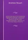Succinct Account of the Treaties and Negociations Between Great Britain and the United States of America: Relating to the Boundary Between the British . America, and the United States of America - Andrew Stuart