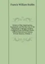 History of the Organization, Equipment and War Service of the Reginment of Bengal Artillery, Compiled from Published Works, Official Records and Various Private Sources, Volume 1 - Francis William Stubbs