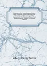 Charaktere Der Vornehmsten Dichter Aller Nationen: Nebst Kritischen Und Historischen Abhandlungen Uber Gegenstande Der Schonen Kunste Und Wissenschaften, Volume 5 (German Edition) - Johann Georg Sulzer