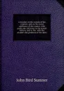 A treatise on the records of the creation, and on the moral attributes of the creator: with particular reference to the Jewish history, and to the . with the wisdom and goodness of the deity - John Bird Sumner