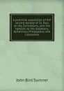 A practical exposition of the second epistle of St. Paul to the Corinthians, and the epistles to the Galatians, Ephesians, Philippians, and Colossians - John Bird Sumner