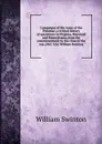 Campaigns of the Army of the Potomac; a critical history of operations in Virginia, Maryland and Pennsylvania,from the commencement to the close of the war,1861-5,by William Swinton - William Swinton