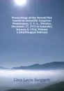 Proceedings of the Second Pan American Scientific Congress: Washington, U. S. A., Monday, December 27, 1915 to Saturday, January 8, 1916, Volume 4 (Multilingual Edition) - Glen Levin Swiggett
