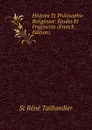 Histoire Et Philosophie Religieuse: Etudes Et Fragments (French Edition) - St Réné Taillandier