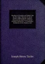 Sketches of Frontier and Indian Life On the Upper Missouri . Great Plains: Embracing the Author.s Personal Recollections of Noted Frontier Characters, . a Continuous Residence in the Dakotas and - Joseph Henry Taylor