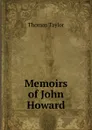 Memoirs of John Howard - Thomas Taylor