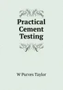 Practical Cement Testing - W Purves Taylor