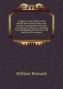 Thoughts on the effects of the British government on the state of India: accompanied with hints concerning the means of conveying civil and religious instruction to the natives of that country - William Tennant