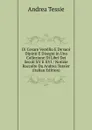 Di Cesare Vecellio E De.suoi Dipinti E Disegni in Una Collezione Di Libri Dei Secoli XV E XVI / Notizie Raccolte Da Andrea Tessier (Italian Edition) - Andrea Tessie