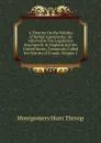 A Treatise On the Validity of Verbal Agreements: As Affected by the Legislative Enactments in England and the United States, Commonly Called the Statute of Frauds, Volume 1 - Montgomery Hunt Throop