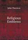 Religious Emblems - John Thurston