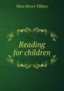 Reading for children - Nina Moore Tiffany