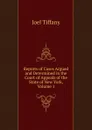 Reports of Cases Argued and Determined in the Court of Appeals of the State of New York, Volume 1 - Joel Tiffany