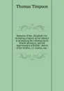 Memoirs of Mrs. Elizabeth Fry: including a history of her labours in promoting the reformation fo female prisoners, and the improvement of British . sketch of her brother, J.J. Gurney, esq : - Thomas Timpson