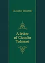 A letter of Claudio Tolomei - Claudio Tolomei