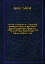 The Life of John Milton: Containing, Besides the History of His Works, Several Extraordinary Characters of Men, and Books, Sects, Parties, and Opinions: With Amyntor; Or, a Defense of Milton.s Life - John Toland