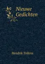 Nieuwe Gedichten - Hendrik Tollens