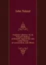 Vindicius Liberius: Or, M. Toland.S Defence of Himself, Against the Late Lower House of Convocation, and Others - John Toland