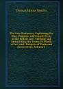 The Law-Dictionary, Explaining the Rise, Progress, and Present State of the British Law: Defining and Interpreting the Terms Or Words of Art, and . Subjects of Trade and Government, Volume 1 - Thomas Edlyne Tomlins