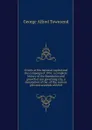 Events at the national capital and the campaign of 1876: a complete history of the foundation and growth of our governing city, a description of the . of the various jobs and scandals which h - George Alfred Townsend