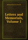 Letters and Memorials, Volume 1 - Trench Richard Chenevix