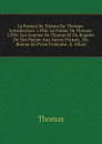 Le Roman De Tristan Par Thomas: Introduction: 1.Ptie. Le Poeme De Thomas. 2.Ptie. Les Sourcee De Thomas Et Du Rapport De Son Poeme Aux Autres Formes . Du Roman En Prose Francaise. Ii. Allusi - Thomas à Kempis
