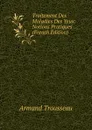Traitement Des Maladies Des Yeux: Notions Pratiques (French Edition) - Armand Trousseau