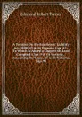 A Treatise On the Employers. Liability Act, 1880: 43 . 44 Victoria, Cap. 42 : To Which Is Added a Chapter On Lord Campbell.s Act, 9 . 10 Victoria, . Amending the Same, 27 . 28 Victoria, Cap. 95 - Edmond Robert Turner