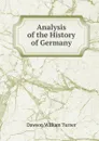Analysis of the History of Germany - Dawson William Turner
