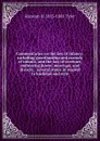 Commentaries on the law of infancy: including guardianship and custody of infants, and the law of coveture, embracing dower, marriage, and divorce, . several states in respect to husband and wife - Ransom H. 1813-1881 Tyler