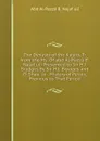 The Dynasty of the Kajars, Tr. from the Ms. Of abd Al-Razza B. Najaf uli Presented to Sir H.J. Brydges By Sir H.J. Brydges and D. Shea. to . History of Persia, Previous to That Period - Abd Al-Razzâ B. Najaf ulî