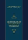 Das Elektrische Licht Und Die Hierzu Angewandten Lampen, Kohlen Und Beleuchtungskorper (German Edition) - Alfred Urbanitzky
