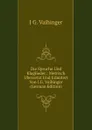 Die Spruche Und Klaglieder.: Metrisch Ubersetzt Und Erlautert Von J.G. Vaihinger (German Edition) - J G. Vaihinger