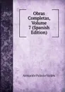 Obras Completas, Volume 7 (Spanish Edition) - Armando Palacio Valdés