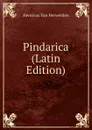 Pindarica (Latin Edition) - Henricus van Herwerden