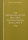 Memorials of the Rev. John Cantine Farrell Hoes, Part 4 - Cornelius Van Santvoord