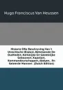 Historie Ofte Beschryving Van .t Utrechtsche Bisdom, Behelzende De Oudheden, Kerkelijke En Geestelijke Gebouwen, Kapellen, Kommandeurschappen, Abdyen, . En Geleerde Mannen . (Dutch Edition) - Hugo Franciscus van Heussen