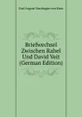 Briefwechsel Zwischen Rahel Und David Veit (German Edition) - Karl August Varnhagen von Ense