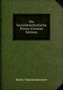 Die Socialdemokratische Presse (German Edition) - Berlin Vaterlandsverein