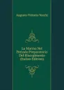 La Marina Nel Periodo Preparatorio Del Risorgimento (Italian Edition) - Augusto Vittorio Vecchj