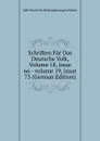 Schriften Fur Das Deutsche Volk, Volume 18,.issue 66.-.volume 19,.issue 73 (German Edition) - Hall Verein Für Reformationsgeschichte