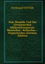 Zum Muspilli, Und Der Germanischen Allitterationspoesie: Metrisches.--Kritisches.--Dogmatisches (German Edition) - Ferdinand VETTER