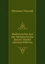 Medizinisches Aus Der Weltgeschichte Buntes Allerlei (German Edition) - Hermann Vierordt