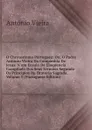 O Chrysostomo Portuguez: Ou, O Padre Antonio Vieira Da Companhia De Jesus. N.um Ensaio De Eloquencia Compilado Dos Seus Sermoes Segundo Os Principios Da Oratoria Sagrada, Volume 3 (Portuguese Edition) - António Vieira