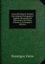 Novo Diccionario Portatil Das Linguas Portugueza E Ingleza, Resumido Do Diccionario De Vieira, Volume 2 (Portuguese Edition) - Domingos Vieira