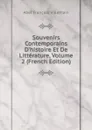 Souvenirs Contemporains D.histoire Et De Litterature, Volume 2 (French Edition) - Abel François Villemain