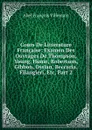 Cours De Litterature Francaise: Examen Des Ouvrages De Thompson, Young, Hume, Robertson, Gibbon, Ossian, Beccaria, Filangieri, Etc, Part 2 - Abel François Villemain