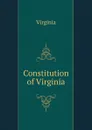 Constitution of Virginia - Virginia