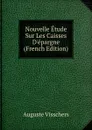 Nouvelle Etude Sur Les Caisses D.epargne (French Edition) - Auguste Visschers